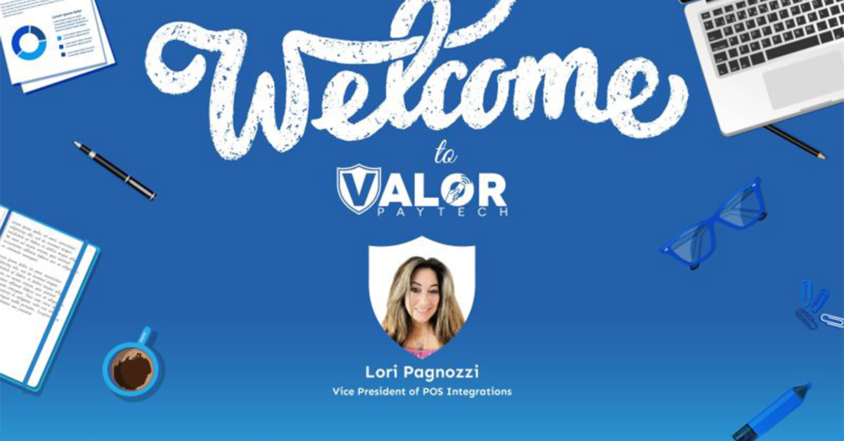 Lori Pagnozzi joins Valor PayTech as the new VP of POS Integrations